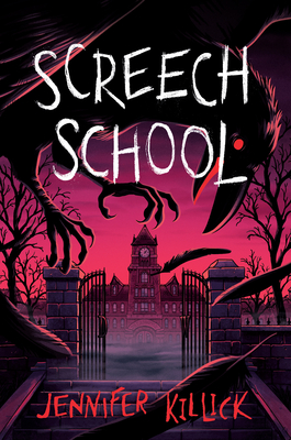 Screech School - Killick, Jennifer