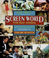 Screen World 1996, Vol. 47
