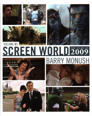 Screen World: The Films of 2009 - Monush, Barry, and Willis, John (Editor)