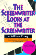 Screenwriter Looks at the Screenwriter