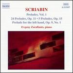 Scriabin: Preludes Vol.1