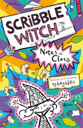 Scribble Witch: Notes in Class: Book 1