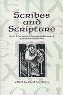 Scribes and Scripture: New Testament Essays in Honor of J. Harold Greenlee