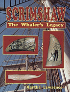 Scrimshaw: The Whalers Legacy