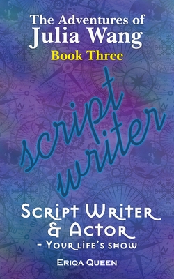 Script Writer & Actor: Your life's show - Queen, Eriqa, and Istrup, Erik (Cover design by)