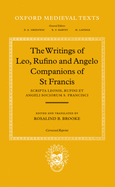 Scripta Leonis, Rufini, Et Angeli Sociorum S. Francisci