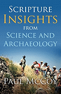 Scripture Insights from Science and Archaeology