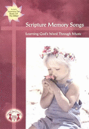 Scripture Memory Songs Songbook: Learning God's Work Through Music