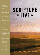 Scripture to Live by: True Stories and Spiritual Lessons Inspired by the Word of God