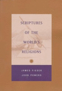 Scriptures of the World's Religions - Fieser, James