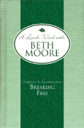 Scriptures & Quotations from Believing God - Moore, Beth