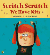 Scritch Scratch, We Have Nits