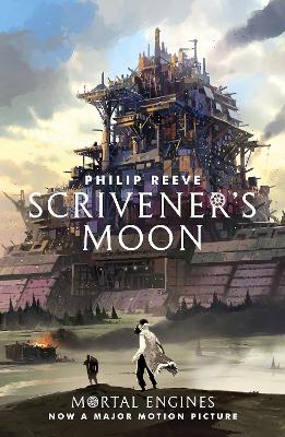 Scrivener's Moon - Reeve, Philip