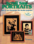 Scroll Saw Portraits: How to Turn Photographs Into Wooden Keepsakes - Browning, Gary, Professor, and Randazzo, Mike (Foreword by)