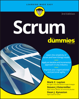 Scrum for Dummies - Layton, Mark C, and Ostermiller, Steven J, and Kynaston, Dean J