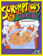 Scrumptious Scriptures: Ages 6-10 - Rainbow (Creator), and Lepley, Lynne M