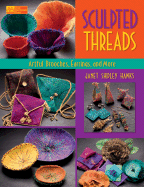 Sculpted Threads: Artful Brooches, Earrings, and More