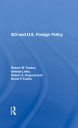 SDI and U.S. Foreign Policy