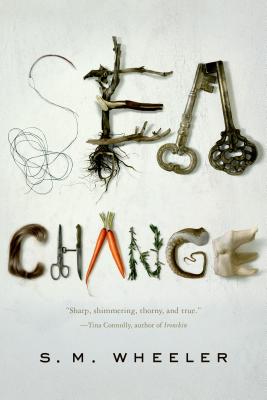 Sea Change - Wheeler, S M