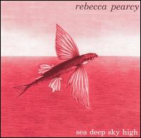 Sea Deep Sky High - Rebecca Pearcy