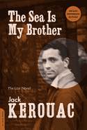 Sea Is My Brother: The Lost Novel (Deluxe, Expanded)