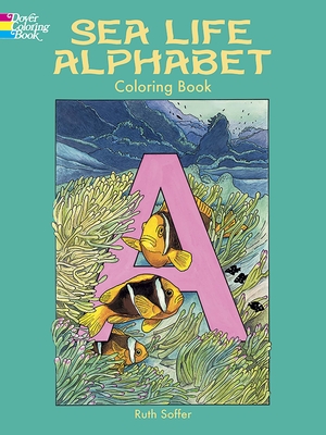 Sea Life Alphabet Coloring Book - Soffer