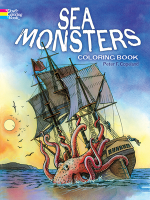 Sea Monsters Coloring Book - Copeland, Peter F