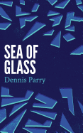 Sea of Glass (Valancourt 20th Century Classics)