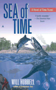 Sea of Time: A Novel of Time Travel