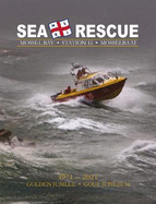 Sea Rescue Mossel Bay Station 15 Mosselbaai: 1971-2021 Golden Julbilee Goue Jubileum