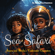 Sea Safari: Amara and Bemba's Underwater Encounters