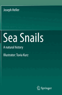 Sea Snails: A Natural History