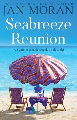 Seabreeze Reunion - Moran, Jan