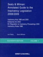 Sealy & Milman: Annotated Guide to the Insolvency Legislation