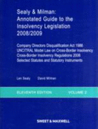 Sealy & Milman: Annotated Guide to the Insolvency Legislation