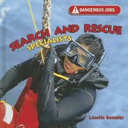 Search and Rescue Specialists - Gonzalez, Lissette