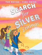 Search for Silver Linings