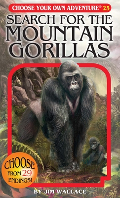 Search for the Mountain Gorillas - Wallace, Jim