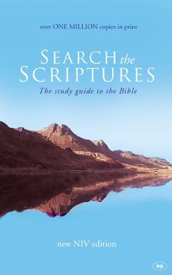 Search the Scriptures: The Study Guide To The Bible - Stibbs, Alan (Editor)