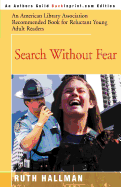 Search Without Fear