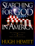 Searching for God in America - Hewitt, Hugh