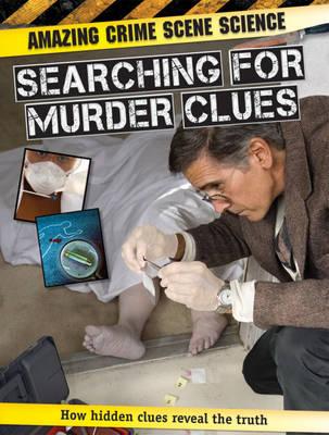 Searching for Murder Clues - Townsend, John