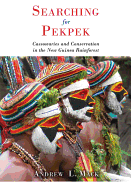 Searching for Pekpek: Cassowaries and Conservation in the New Guinea Rainforest