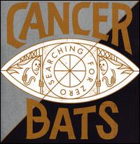Searching for Zero - Cancer Bats