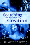 Searching the Mysteries of Creation