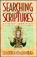 Searching the Scriptures, Volume 2: A Feminist Commentary