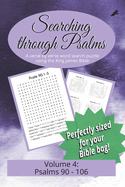 Searching Through Psalms: Psalms 90-106