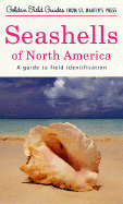Seashells of North America: A Guide to Field Identification - Abbott, R Tucker, and Zim, Herbert Spencer, Ph.D., SC.D. (Editor)