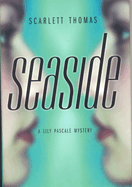 Seaside: A Lily Pascale Mystery