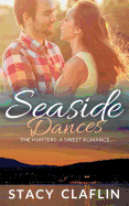 Seaside Dances: A Sweet Romance